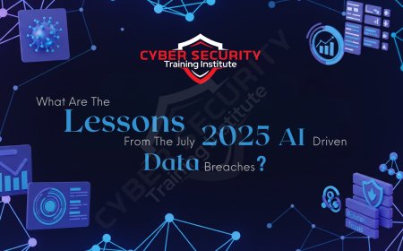 What Are the Key Lessons from the July 2025 AI-Driven Data Breaches?