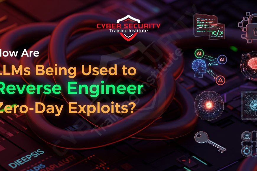 How Are LLMs Being Used to Reverse Engineer Zero-Day Exploits? - Cyber ...