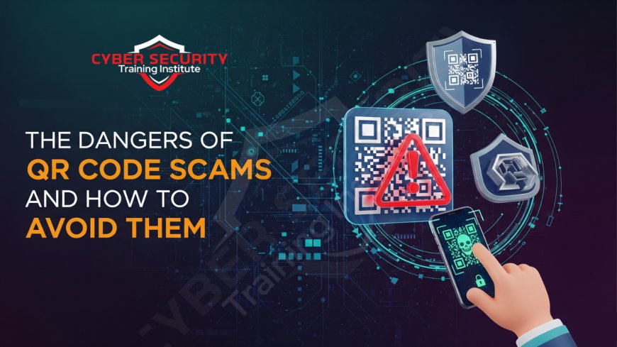 The Dangers of QR Code Scams and How to Avoid Them