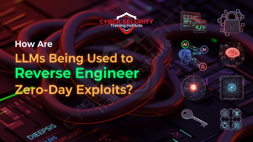 How Are LLMs Being Used to Reverse Engineer Zero-Day Exploits?