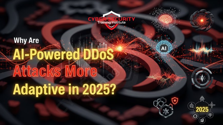 Why Are AI-Powered DDoS Attacks More Adaptive in 2025?