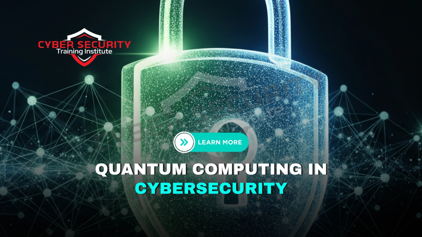 How Quantum Computing Will Transform Cybersecurity | Opportunities and Risks