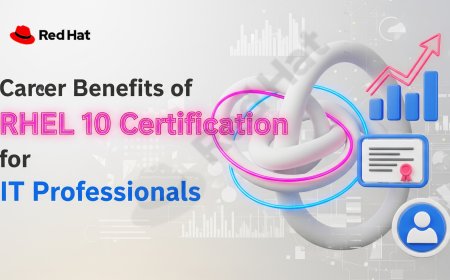 Career Benefits of RHEL 10 Certification for IT Professionals